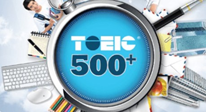 Khóa học TOEIC 500 - 700